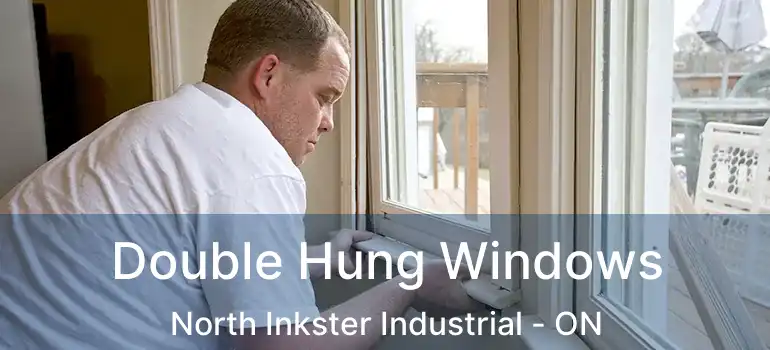  Double Hung Windows North Inkster Industrial - ON