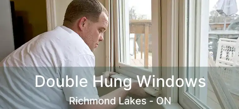  Double Hung Windows Richmond Lakes - ON