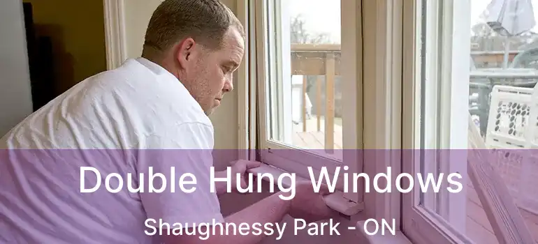  Double Hung Windows Shaughnessy Park - ON
