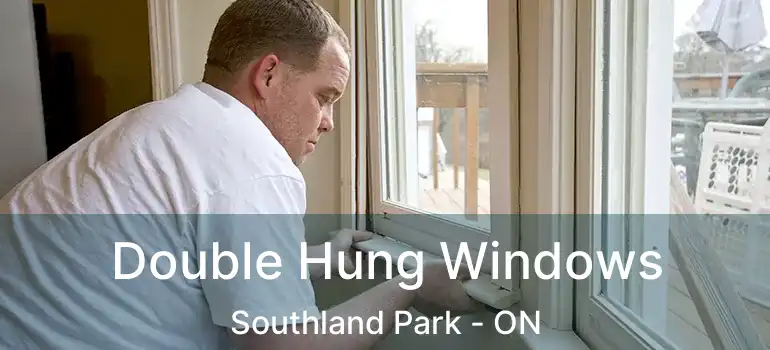  Double Hung Windows Southland Park - ON