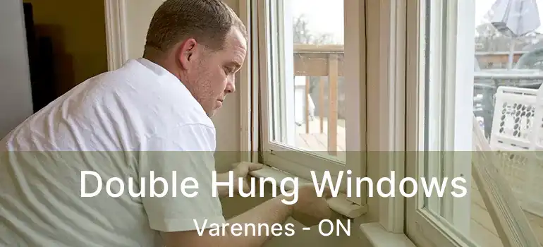  Double Hung Windows Varennes - ON
