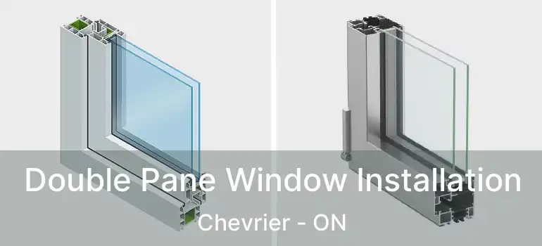  Double Pane Window Installation Chevrier - ON