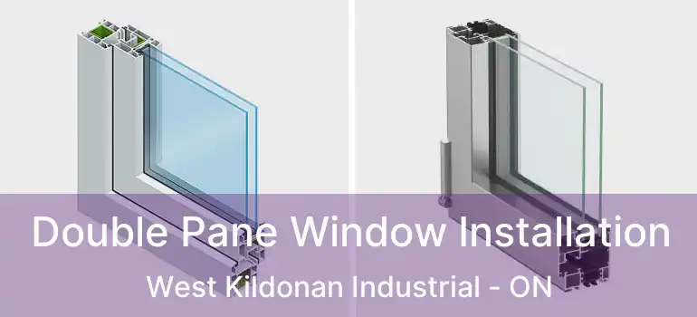  Double Pane Window Installation West Kildonan Industrial - ON