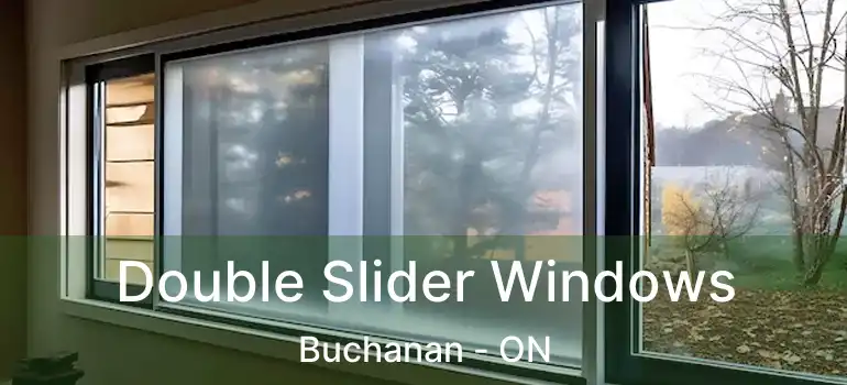  Double Slider Windows Buchanan - ON