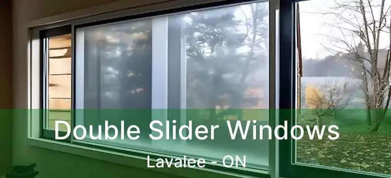  Double Slider Windows Lavalee - ON