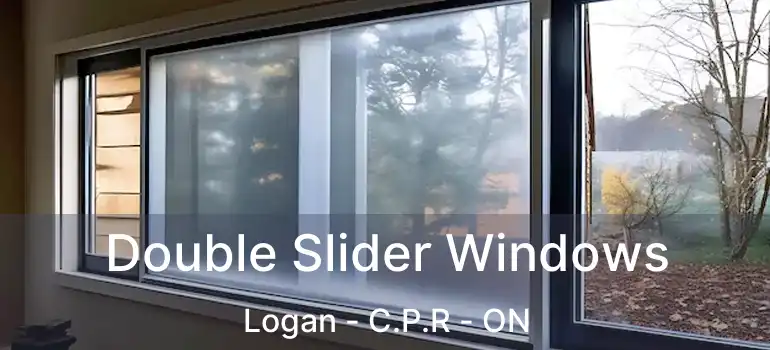  Double Slider Windows Logan - C.P.R - ON