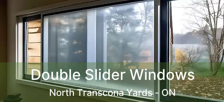  Double Slider Windows North Transcona Yards - ON
