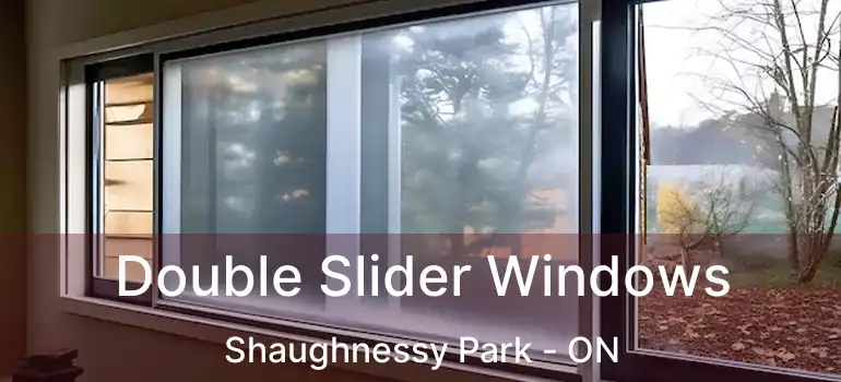  Double Slider Windows Shaughnessy Park - ON
