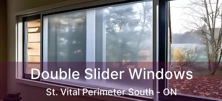  Double Slider Windows St. Vital Perimeter South - ON