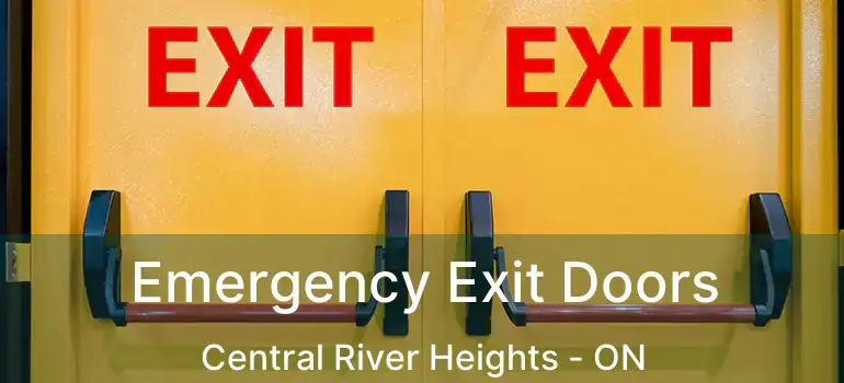  Emergency Exit Doors Central River Heights - ON