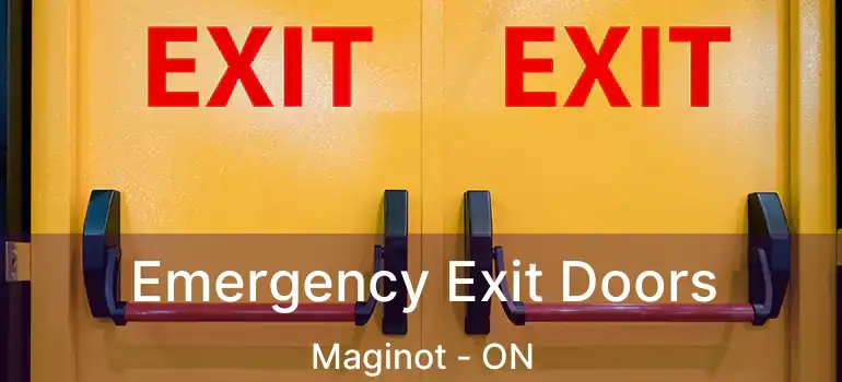  Emergency Exit Doors Maginot - ON