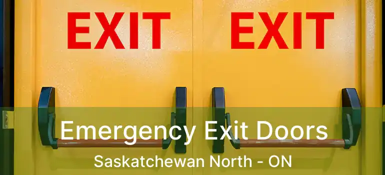  Emergency Exit Doors Saskatchewan North - ON