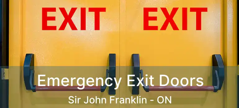 Emergency Exit Doors Sir John Franklin - ON