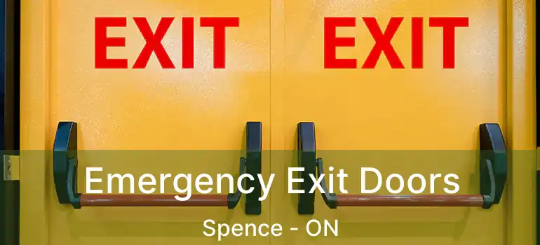  Emergency Exit Doors Spence - ON