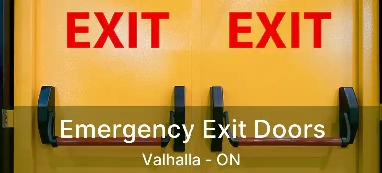  Emergency Exit Doors Valhalla - ON