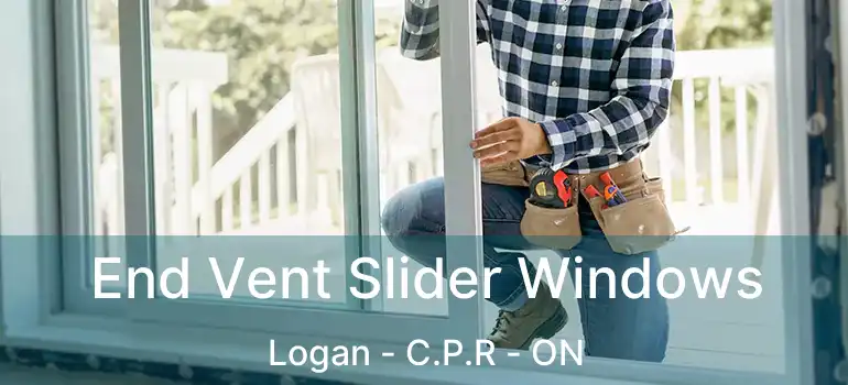  End Vent Slider Windows Logan - C.P.R - ON