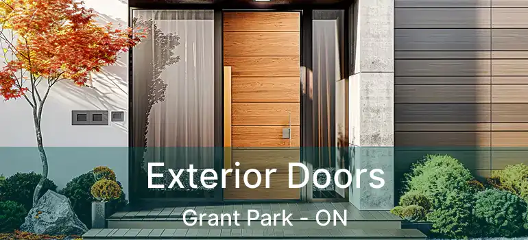  Exterior Doors Grant Park - ON