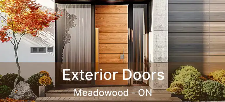  Exterior Doors Meadowood - ON