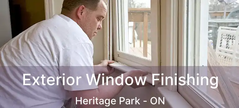  Exterior Window Finishing Heritage Park - ON