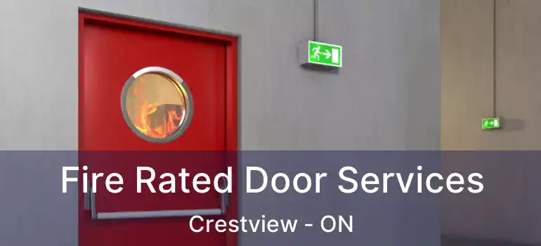  Fire Rated Door Services Crestview - ON