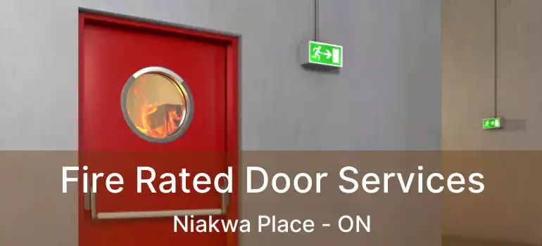  Fire Rated Door Services Niakwa Place - ON