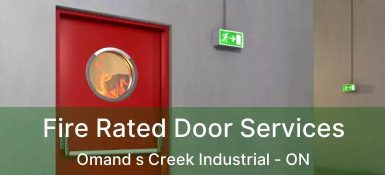  Fire Rated Door Services Omand s Creek Industrial - ON