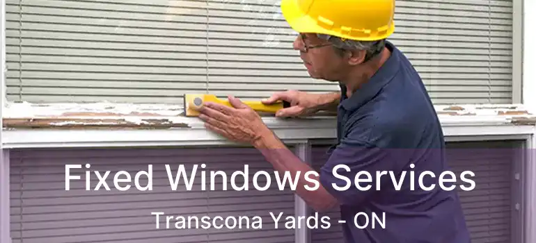  Fixed Windows Services Transcona Yards - ON