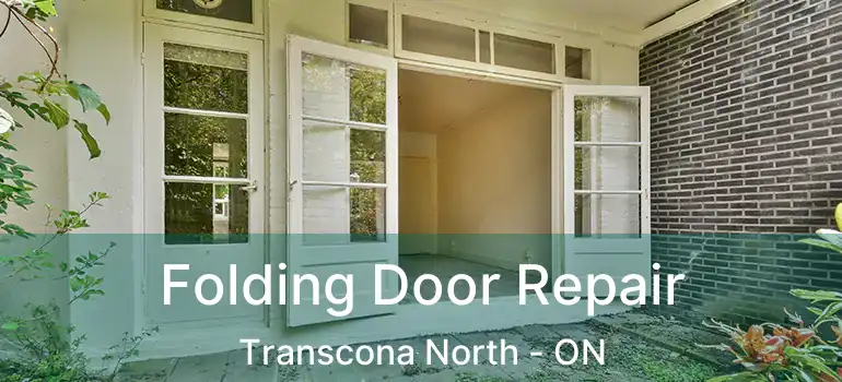  Folding Door Repair Transcona North - ON