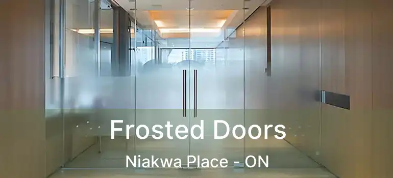  Frosted Doors Niakwa Place - ON