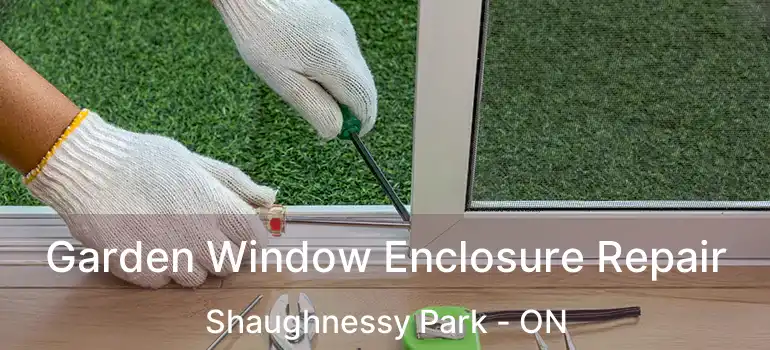  Garden Window Enclosure Repair Shaughnessy Park - ON
