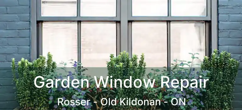  Garden Window Repair Rosser - Old Kildonan - ON