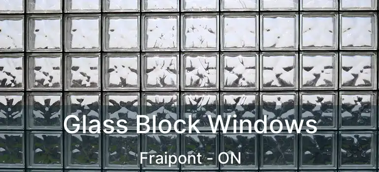  Glass Block Windows Fraipont - ON