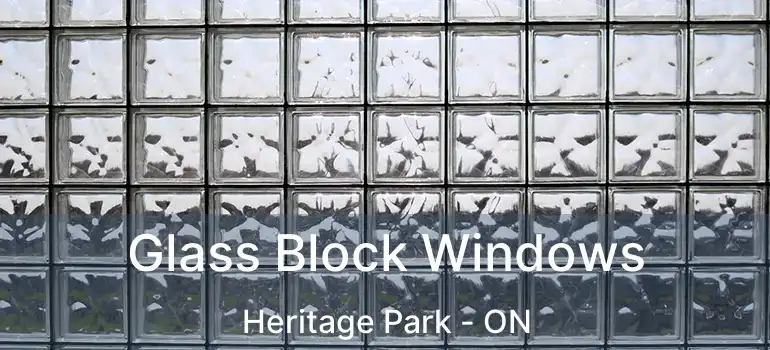  Glass Block Windows Heritage Park - ON