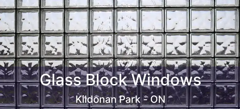  Glass Block Windows Kildonan Park - ON
