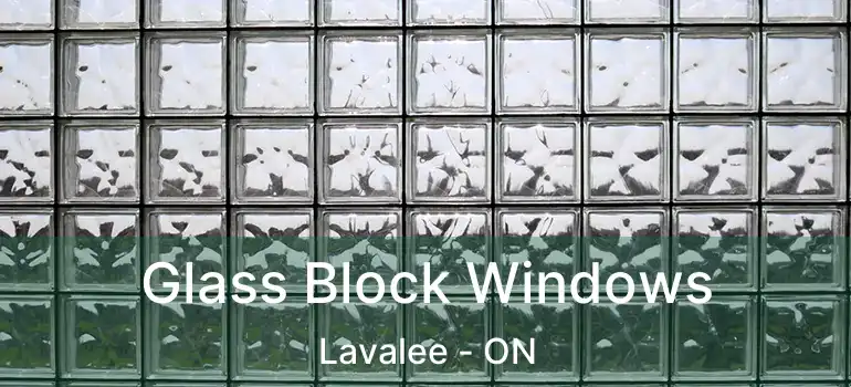  Glass Block Windows Lavalee - ON