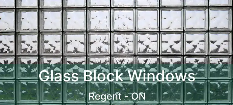  Glass Block Windows Regent - ON
