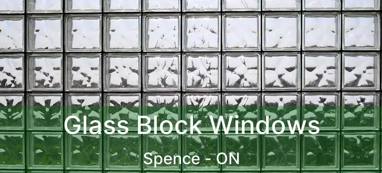  Glass Block Windows Spence - ON