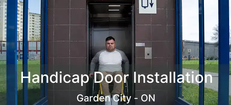  Handicap Door Installation Garden City - ON