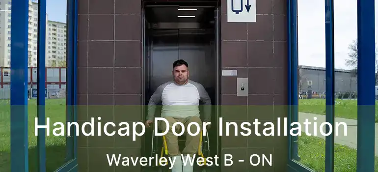  Handicap Door Installation Waverley West B - ON