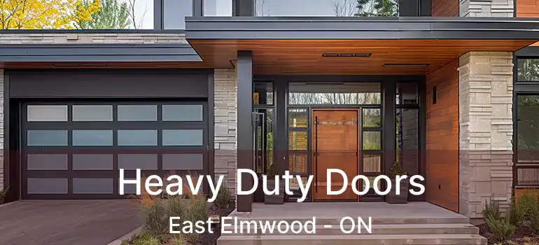  Heavy Duty Doors East Elmwood - ON