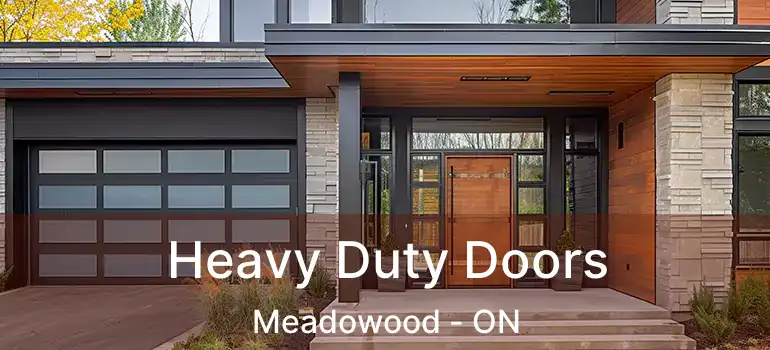  Heavy Duty Doors Meadowood - ON