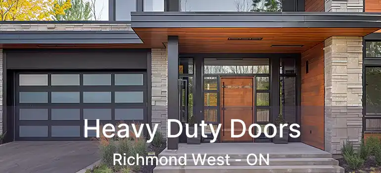  Heavy Duty Doors Richmond West - ON