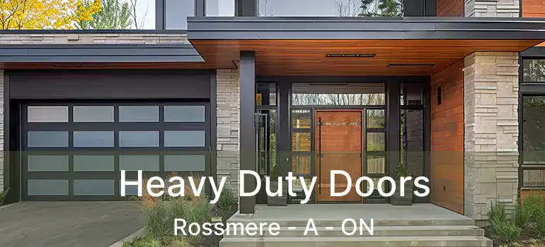  Heavy Duty Doors Rossmere - A - ON