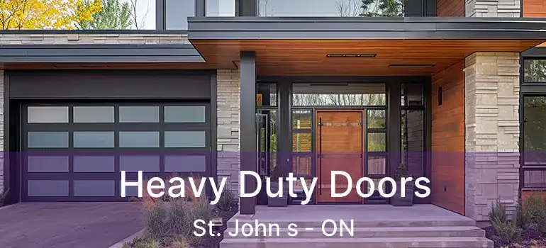  Heavy Duty Doors St. John s - ON