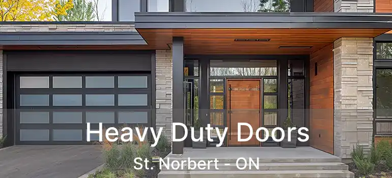  Heavy Duty Doors St. Norbert - ON