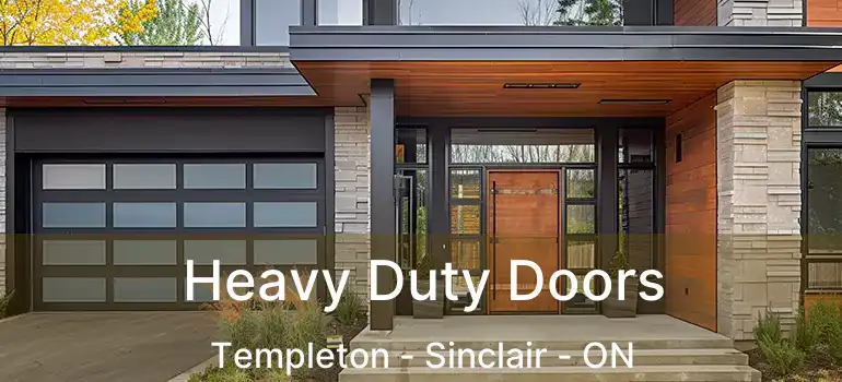  Heavy Duty Doors Templeton - Sinclair - ON