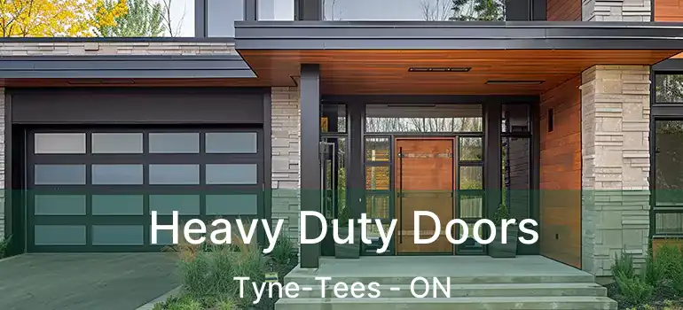  Heavy Duty Doors Tyne-Tees - ON