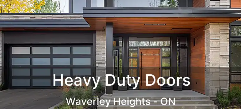  Heavy Duty Doors Waverley Heights - ON