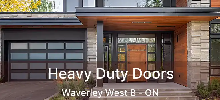  Heavy Duty Doors Waverley West B - ON