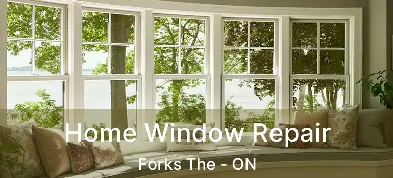  Home Window Repair Forks The - ON